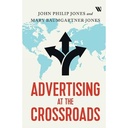 Advertising at the Crossroads Hardcover